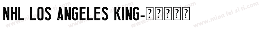 NHL Los Angeles King字体转换